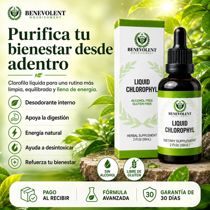 Clorofila Benevolent - Pureza natural que se siente