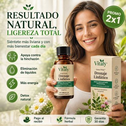 Gotas Vitaly® - Reduce tu retención de líquidos de forma natural